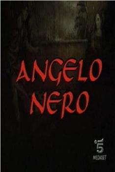 Angelo nero观看