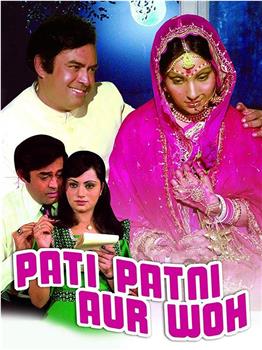 Pati Patni Aur Woh观看