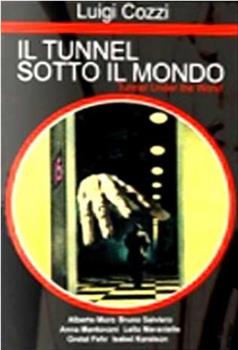 Il tunnel sotto il mondo观看