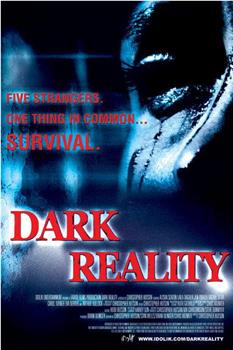 Dark Reality观看