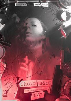 Choir Girl观看