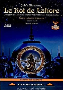 Jules Massenet: Le Roi de Lahore观看