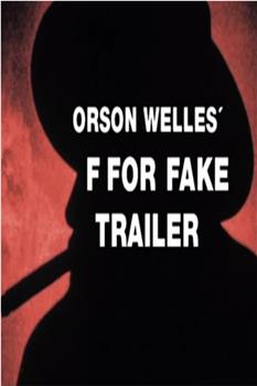 Orson Welles' F for Fake Trailer观看