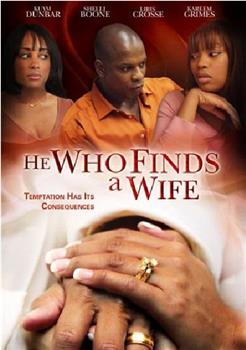 He Who Finds a Wife观看