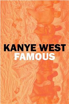 Kanye West: Famous观看