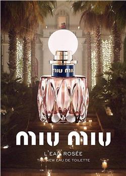 Miu Miu: L'Eau Rosée观看