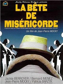 La bête de miséricorde观看