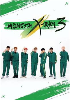 Monsta X-Ray 3观看