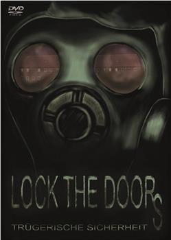 Lock the Doors观看