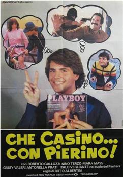 Che casino... con Pierino!观看