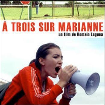 À TROIS SUR MARIANNE观看