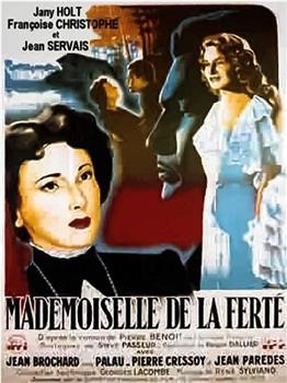 Mademoiselle de la Ferté观看