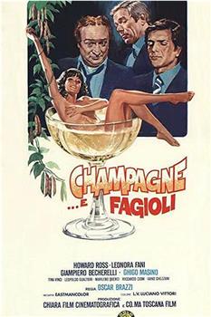 Champagne... e fagioli观看