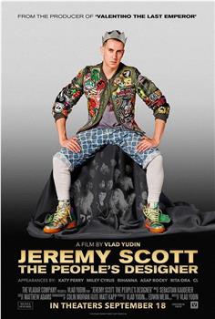 Jeremy Scott: The People's Designer观看