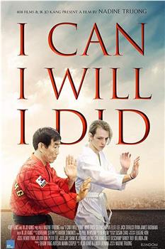 I Can I Will I Did观看