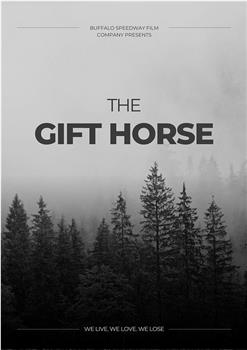 The Gift Horse观看