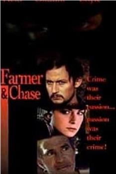 Farmer and Chase观看