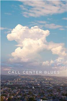 Call Center Blues观看