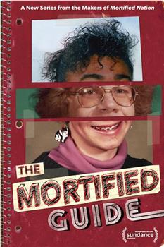 The Mortified Guide观看