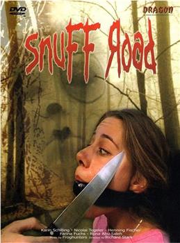 Snuff Road观看