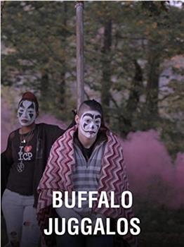 BUFFALO JUGGALOS观看