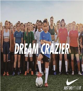 Nike: Dream Crazier观看