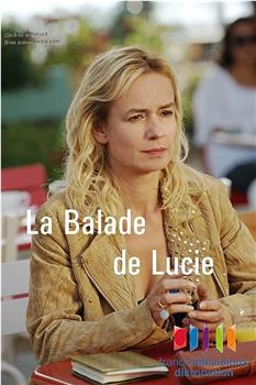 La balade de Lucie观看