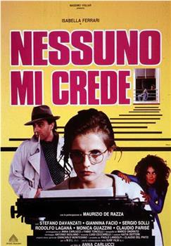 Nessuno mi crede观看