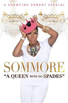 Sommore: A Queen with No Spades观看