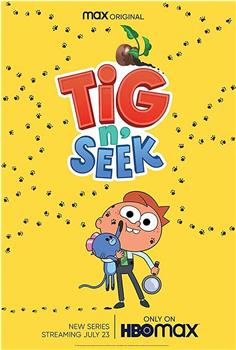 Tig N' Seek Season 1观看