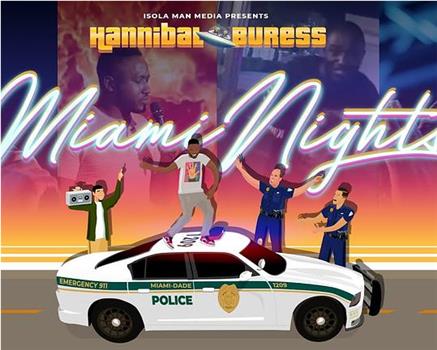 Hannibal Buress: Miami Nights观看