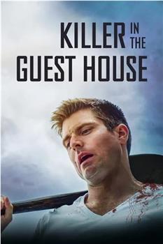 The Killer in the Guest House观看