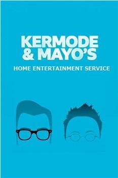 Kermode and Mayo's Home Entertainment Service观看