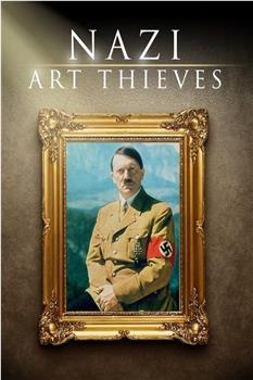 Nazi Art Thieves观看