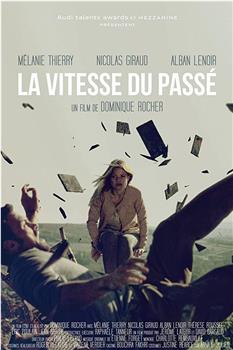 La Vitesse du passé观看