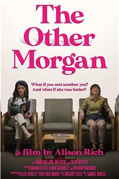 The Other Morgan观看