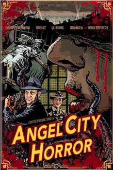 Angel City Horror观看