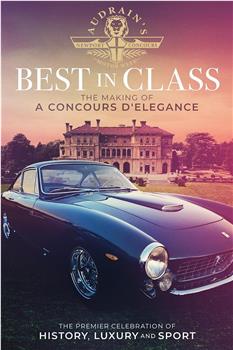 Best in Class: The Making of a Concours d'Elegance观看