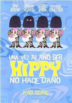 Una vez al año ser hippy no hace daño观看