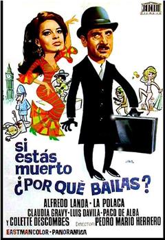 Si estás muerto, ¿por qué bailas?观看