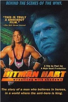 Hitman Hart: Wrestling with Shadows观看