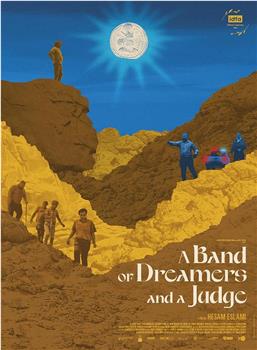 A Band of Dreamers and a Judge观看