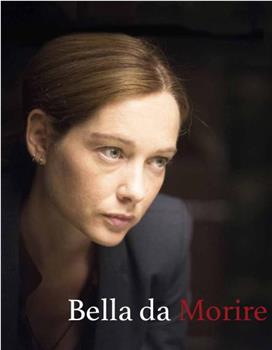 Bella da morire观看