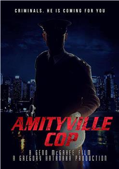 Amityville Cop观看