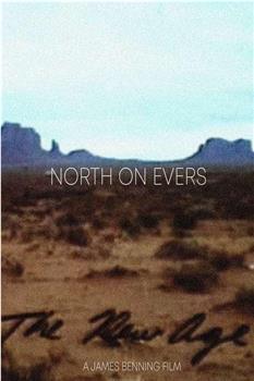 North on Evers观看