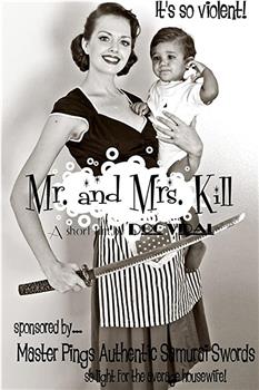 Mr. and Mrs. Kill观看