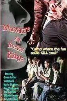 Massacre at Rocky Ridge观看