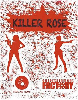 Killer Rose观看