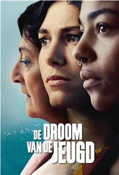 De Droom van de Jeugd观看