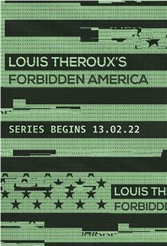 Louis Theroux: Forbidden America Season 1观看